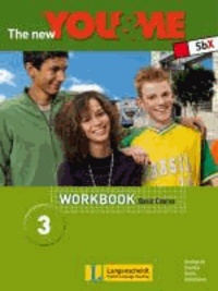 The New YOU & ME. Sprachlehrwerk für HS und AHS (Unterstufe) in Österreich / The New YOU & ME 3 - Basic Course - Workbook - Englisch Lehrwerk für Österreich - 7. Schulstufe.