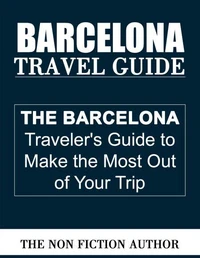 Barcelona Travel Guide