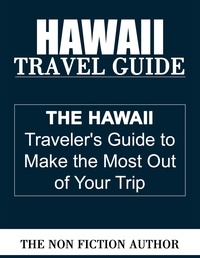  The Non Fiction Author - Hawaii Travel Guide.