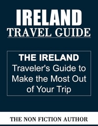  The Non Fiction Author - Ireland Travel Guide.