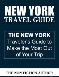  The Non Fiction Author - New York Travel Guide.