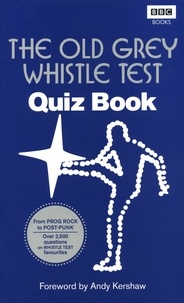 The Old Grey Whistle Test Quiz Book.