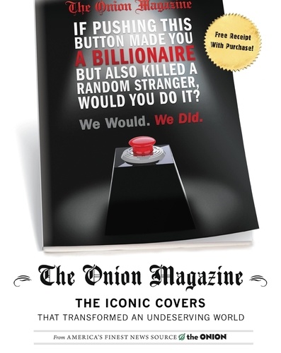 The Onion Magazine The Iconic Covers That De Little Brown And Company Epub Ebooks Decitre
