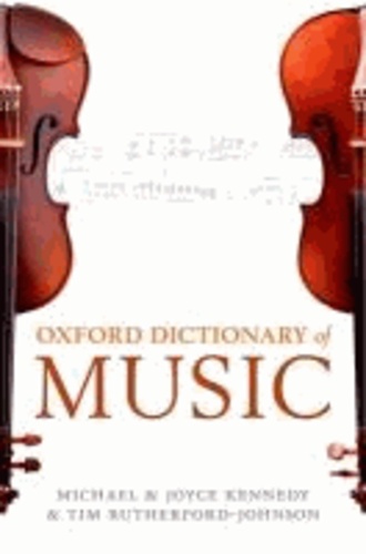The Oxford Dictionary of Music.