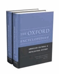 The Oxford Encyclopedia of American Cultural and Intellectual History.