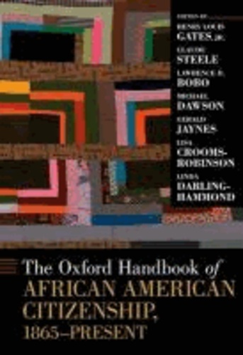 The Oxford Handbook of African American Citizenship, 1865-Present.