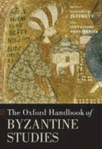 The Oxford Handbook of Byzantine Studies.