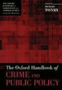 The Oxford Handbook of Crime and Public Policy.