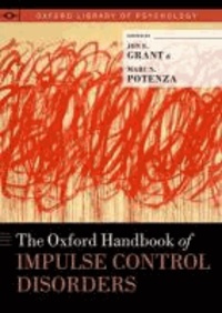 The Oxford Handbook of Impulse Control Disorders.