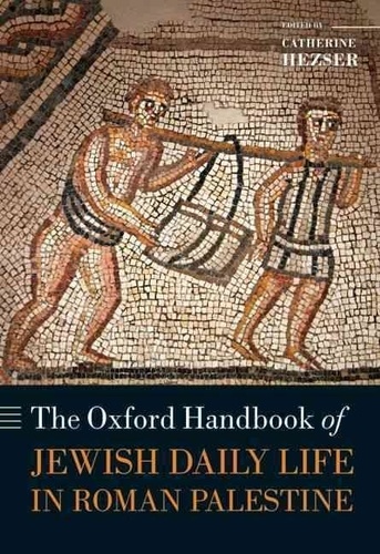 The Oxford Handbook of Jewish Daily Life in Roman Palestine.