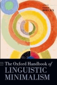 The Oxford Handbook of Linguistic Minimalism.