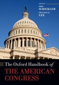 The Oxford Handbook of the American Congress.