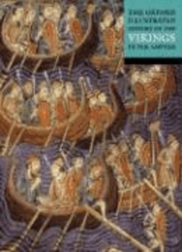 The Oxford Illustrated History of the Vikings.