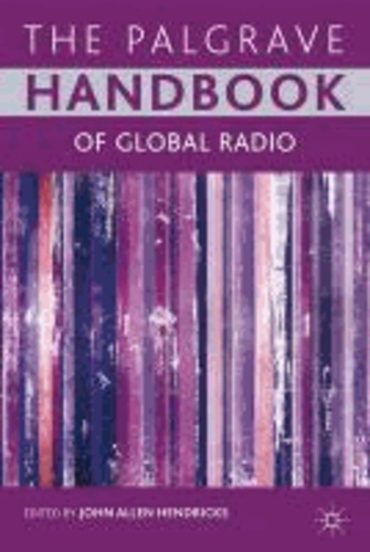 The Palgrave Handbook of Global Radio.