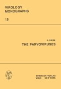 The Parvoviruses.