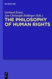 The Philosophy of Human Rights - Justification and Universality.