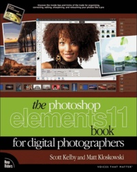 The Photoshop Elements 11 Book for Digital Photographers.