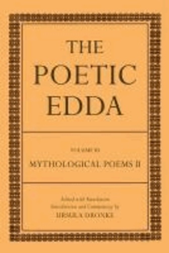 The Poetic Edda - Volume III Mythological Poems II.