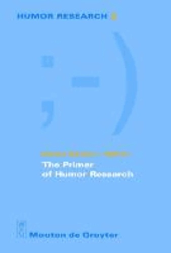 The Primer of Humor Research.