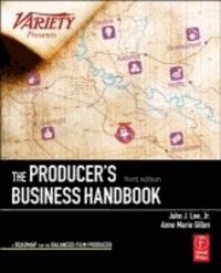 The Producer's Business Handbook - The Roadmap for the Balanced Film Producer.