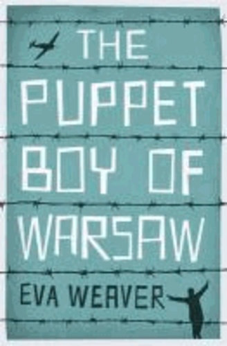 The Puppet Boy of Warsaw.