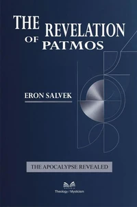 The Revelation of Patmos – The Apocalypse Unveiled