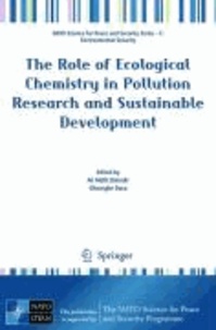 Ali Müfit Bahadir - The Role of Ecological Chemistry in Pollution Research and Sustainable Development.