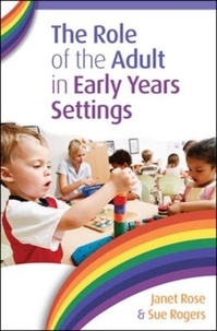 The Role of the Adult in Early Years Settings.