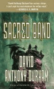 The Sacred Band - The Acacia Trilogy, Book 3.