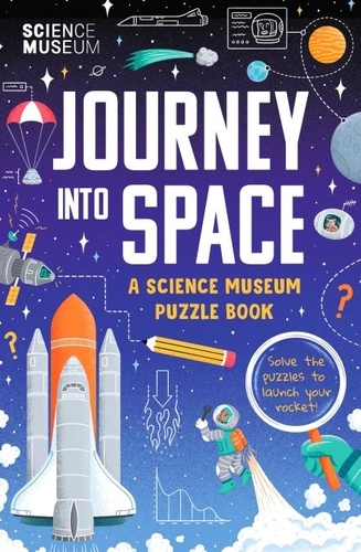 The Science Museum Puzzle Book - Journey Into Space.