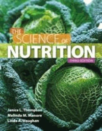 The Science of Nutrition with Student Access Code Card