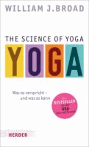 The Science of Yoga - Was es verspricht - und was es kann.