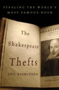 The Shakespeare Thefts - In Search of the First Folios.