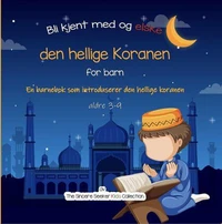 Bli kjent med den hellige koranen