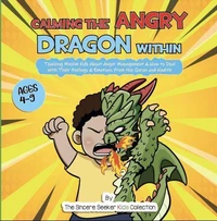 Calming the Angry Dragon Within