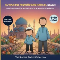 El viaje del pequeño Zaid hacia el salah