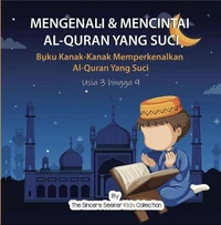 Mengenali &amp; Mencintai Al-quran Yang Suci