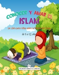  The Sincere Seeker - Conocer y Amar el Islam.