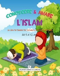  The Sincere Seeker - Conoscere &amp; Amare L’Islam.