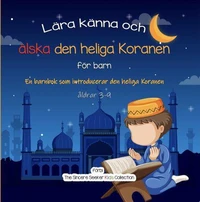 Lära känna och älska den heliga Koranen