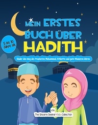  The Sincere Seeker - Mein erstes Buch über Hadith.