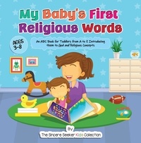  The Sincere Seeker - My Baby's First Religious Words.
