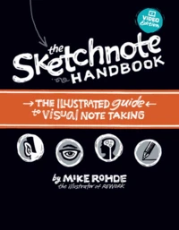 The Sketchnote Handbook. Video Edition