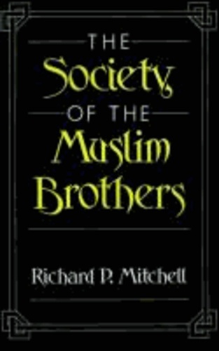 The Society of the Muslim Brothers.
