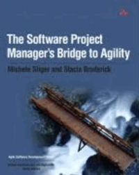 The Software Project Manager's Bridge to Agility
