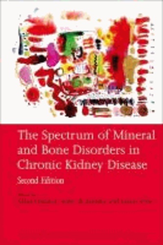 The Spectrum of Mineral and Bone Disorders in Chronic Kidney Disease.