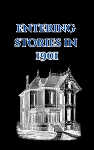  The storyteller et  william stone greenhill - Entering Stories in 1901 - Entering Stories in..., #3.