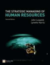 The Strategic Managing of Human Resources.