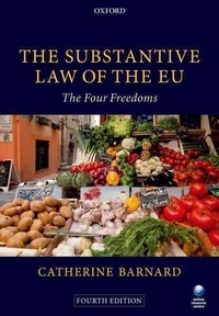 The Substantive Law of the EU - The Four Freedoms.