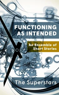 Functioning As Intended